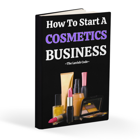 How To Start A Cosmetics Business