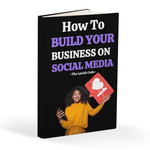 How To Build Your Business On Social Media