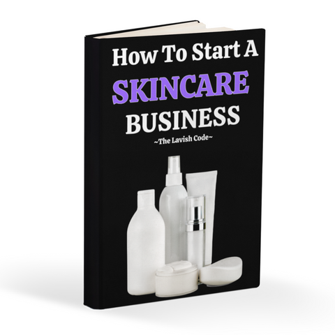 How To Start A Skincare Business