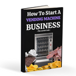 How To Start A Vending Machine Business