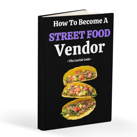 How To Become A Street Food Vendor